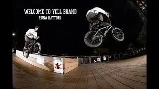 RUNA HATTORI - WELCOME | YELL BRAND