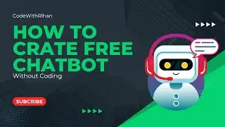 How To Create Free Chatbot For Website Without Coding | Free Chatbot For Website - Codewithrihan