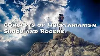Libertarianism - Sirigu and Rogers
