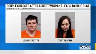 Raleigh County couple charged after arrest warrant leads to discovery of drugs