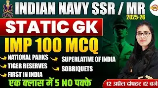 INDIAN NAVY SSR/MR 2025 | STATIC GK CLASSES FOR INDIAN NAVY | GK IMPORTANT QUESTIONS | BY POOJA MAM