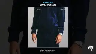 Young Troy -  Choices