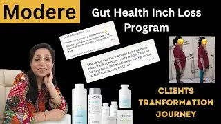 Modere Gut Health Inch Loss Program. Modere Clients Review. Modere Weight Loss Before and After