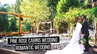 Pine Rose Cabins Wedding | Lake Arrowhead, CA