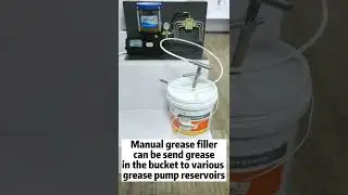 introduce manual grease filler to product quality inspection