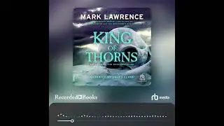 Audiobook Sample: King of Thorns