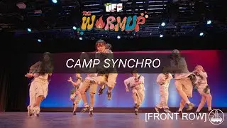 Camp Synchro | UFP Presents: The Warmup 2025 | FRONT ROW