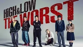 High and Low The Worst full movie sub indo