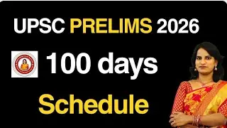 100 DAYS PRELIMS CLEAR SCHEDULE | Daily Plan to Crack UPSC Prelims 2026