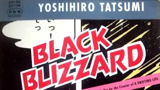 120+ Pages Created In Under A Month! Gekiga Master Yoshihiro Tatsumi's Black Blizzard