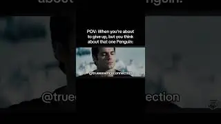 Do it for that One Penguin #penguin #inspiration #shorts #superman