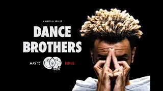 Dance Brothers | Official Teaser | Netflix