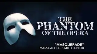 MASQUERADE from Phantom of the Opera - Soprano & Tenor Saxophone Cover - Marshall Lee Smith Junior