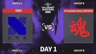 DRX vs Attacking Soul Esports | VCT 2023《東京大師賽》Masters Tokyo Day 1 Highlight