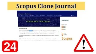 Scopus Clone Journal | Advances in Mechanics | Predatory Journal Website |  Fake website