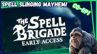 Lets Sling Some Swords! The Polar Squatch Plays The Spell Brigade! Co-Op!