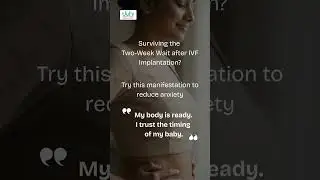 Surviving the Two-Week Wait After IVF Transfer 🍍 | Positivity for Implantation