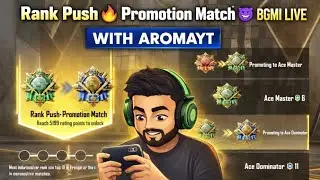 RANK PUSH 🔥 Promotion Match 😈 BGMI LIVE | #aromayt #bgmi #pubgmobile #bgmilive #pubg #gaming #shor