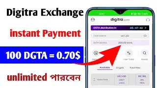 Digitra Exchange instant Payment || 100 DGTA = 0.70$ unlimited Earning || by Earning BD Shemul