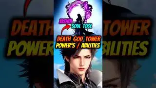 Death God Tower Powerful Soul Weapon 😈 [Soul Land 2] #huoyuhao #deathtower #soulland2 #shorts