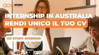 Webinar Italia | Internship in Australia: rendi unico il tuo CV