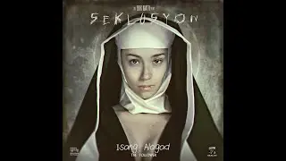 Seklusyon 2016 movie explained in hindi
