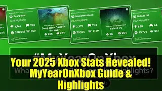 Ваши статистические данные по Xbox за 2025 год раскрыты! Руководство и основные моменты моего год...