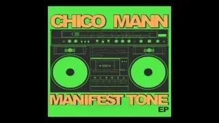 Chico Mann - Dilo Como Yo - Te Están Llamando