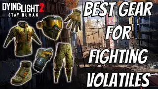 *Nerfed In 1.12* Easily Get The Best Gear Against Volatiles In Dying Light 2