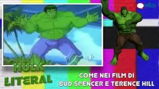 Sigla L'incredibile Hulk - versione letterale