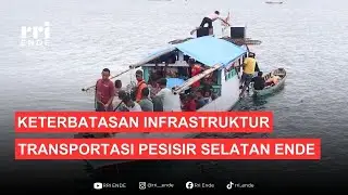 Keterbatasan Infrastruktur Transportasi Masih Jadi Kendala Utama Warga Pesisir Selatan Ende