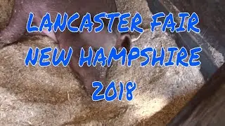 LANCASTER FAIR NH 2018