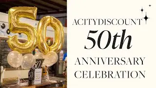ACityDiscount's 50th Anniversary Celebration