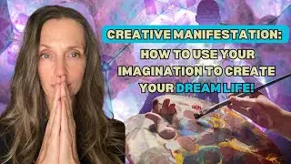 Mastering Creative Manifestation