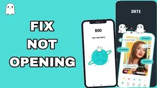 How To Fix And Solve Not Opening On Boo App | Final Solution