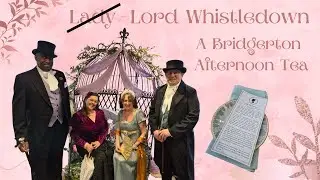 A Bridgerton Afternoon Tea… with a Twist 👀 | Lord Whistledown Reveals All
