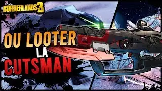 Borderlands 3 : Ou Looter la Cutsman apr&egrave;s patch !