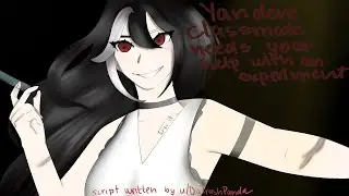 [F4A]Yandere Classmate Needs Your Help With An Experiment [Yandere] [Kidnapped] [Scientist] [Part 2]