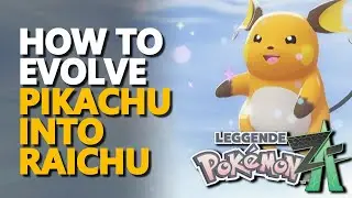 How to Evolve Pikachu into Raichu Pokemon Legends Z-A