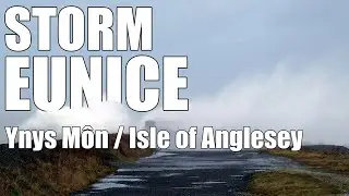 Experiencing Storm Eunice on Anglesey - North Wales (Holyhead/Penmon/Trearddur Bay) Feb 2022