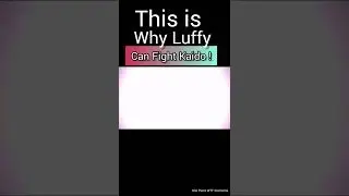 Luffy Notice Kaido infused Color of Supreme King and proof to him he can do it too! #shorts #luffy