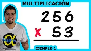 Multiplicaci&oacute;n ejemplo 1 de 2 | Aritm&eacute;tica - Alfa MatFis