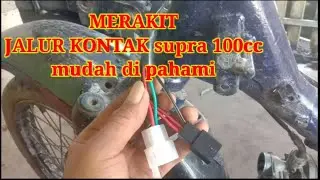 cara merakit/merangkai kabel kunci kontak motor supra