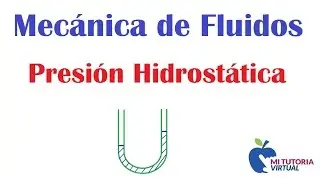 Presión Hidrostática - Manómetros en U - Hydrostatic pressure - Manometer in U