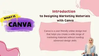 DESIGNING MARKETING MATERIALS USING CANVA CAPCUT