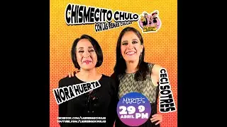 El Chismecito Chulo &bull; La transmisi&oacute;n en vivo de Las Reinas Chulas