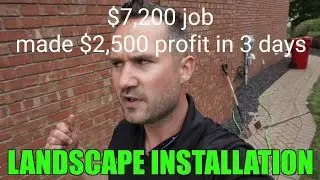 $7,200 Landscape Install and Decorative Stone Job - How much to charge - Tutorial Walkthrough