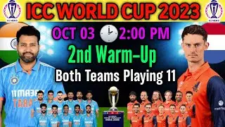 ICC World Cup 2023 Warm-up Match India vs Netherlands | India Playing 11 | Ind vs Ned Warm up Match