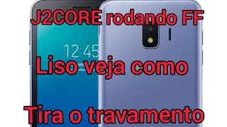 Como  tira o travamento do  j2 core e muitos outros.