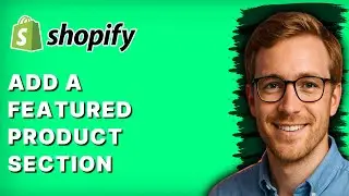 How to Add a Featured Product Section in Shopify Sense Theme [2026 Full Guide]